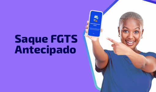 Antecipao Saque Aniversrio FGTS
