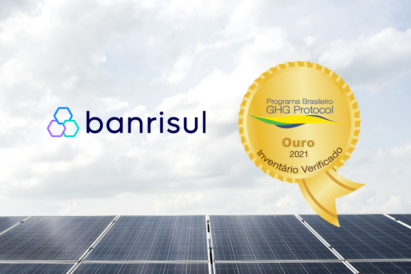 Banrisul avana na pauta climtica com seu Inventrio de Gases de Efeito Estufa classificado como Selo Ouro no Programa Brasileiro GHG Protocol