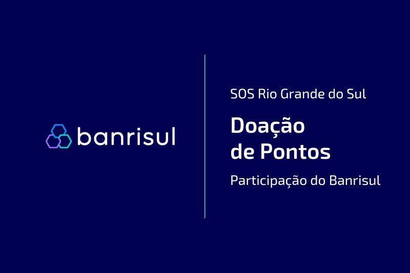 Banrisul concede bonificao a clientes que realizam doaes no Banrishopping